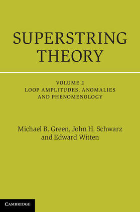 Green / Schwarz / Witten | SUPERSTRING THEORY 2 VOLUME HA | Buch | 978-1-107-03031-2 | sack.de