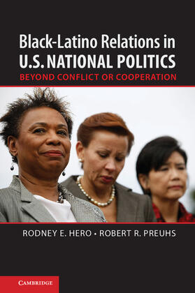 Hero / Preuhs |  Black-Latino Relations in U.S. National Politics | Buch |  Sack Fachmedien