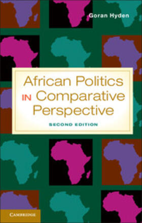 Hyden |  African Politics in Comparative Perspective, Second Edition | Buch |  Sack Fachmedien