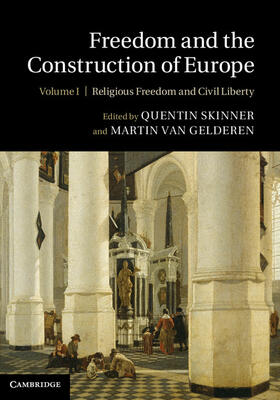 Skinner / van Gelderen |  Freedom and the Construction of Europe 2 Volume Hardback Set | Buch |  Sack Fachmedien