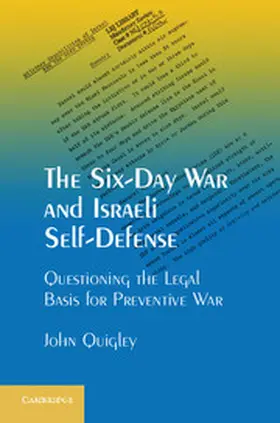 Quigley |  The Six-Day War and Israeli Self-Defense | Buch |  Sack Fachmedien