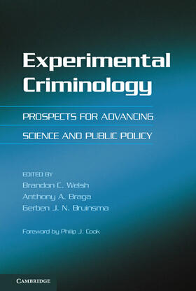 Welsh / Braga / Bruinsma |  Experimental Criminology | Buch |  Sack Fachmedien