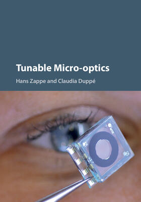 Zappe / Duppé |  Tunable Micro-Optics | Buch |  Sack Fachmedien