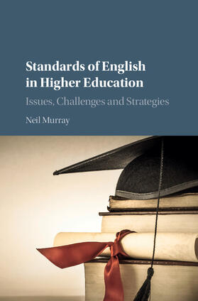 Murray |  Standards of English in Higher Education | Buch |  Sack Fachmedien