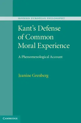 Grenberg |  Kant's Defense of Common Moral Experience | Buch |  Sack Fachmedien