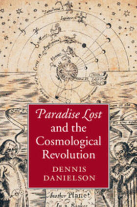 Danielson |  Paradise Lost and the Cosmological Revolution | Buch |  Sack Fachmedien