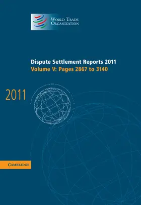 Dispute Settlement Reports 2011 | Buch | 978-1-107-03371-9 | sack.de