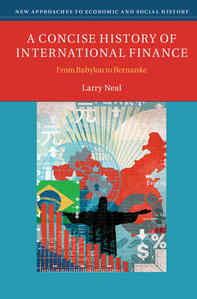 Neal |  A Concise History of International Finance | Buch |  Sack Fachmedien