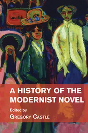 Castle |  A History of the Modernist Novel | Buch |  Sack Fachmedien