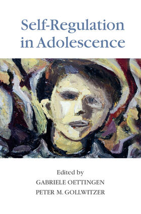 Gollwitzer / Oettingen |  Self-Regulation in Adolescence | Buch |  Sack Fachmedien