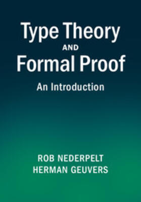 Nederpelt / Geuvers |  Type Theory and Formal Proof | Buch |  Sack Fachmedien