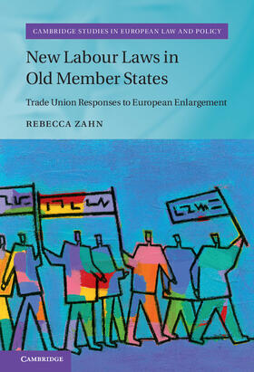 Zahn |  New Labour Laws in Old Member States | Buch |  Sack Fachmedien