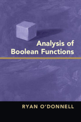 O'Donnell |  Analysis of Boolean Functions | Buch |  Sack Fachmedien