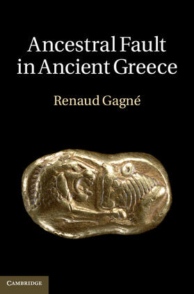 Gagné |  Ancestral Fault in Ancient Greece | Buch |  Sack Fachmedien