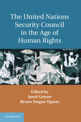 Genser / Stagno Ugarte |  The United Nations Security Council in the Age of Human Rights | Buch |  Sack Fachmedien