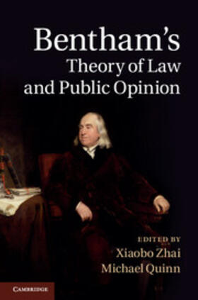 Zhai / Quinn |  Bentham's Theory of Law and Public Opinion | Buch |  Sack Fachmedien