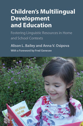 Bailey / Osipova |  Children's Multilingual Development and Education | Buch |  Sack Fachmedien