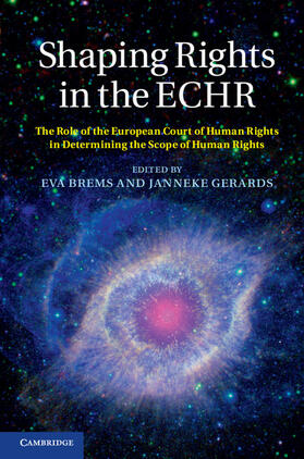 Brems / Gerards |  Shaping Rights in the ECHR | Buch |  Sack Fachmedien