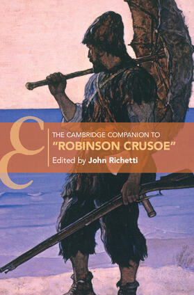 Richetti |  The Cambridge Companion to "Robinson Crusoe" | Buch |  Sack Fachmedien