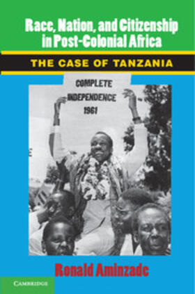 Aminzade |  Race, Nation, and Citizenship in Post-Colonial Africa | Buch |  Sack Fachmedien