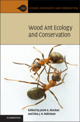 Stockan / Robinson |  Wood Ant Ecology and Conservation | Buch |  Sack Fachmedien