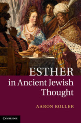 Koller |  Esther in Ancient Jewish Thought | Buch |  Sack Fachmedien