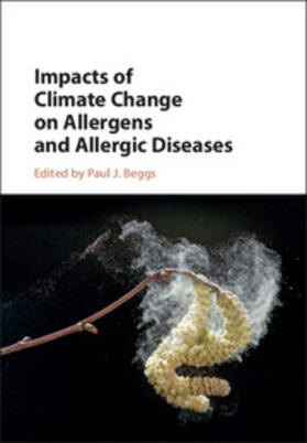 Beggs |  Impacts of Climate Change on Allergens and Allergic Diseases | Buch |  Sack Fachmedien