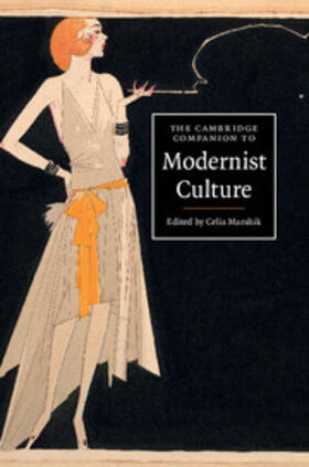Marshik |  The Cambridge Companion to Modernist Culture | Buch |  Sack Fachmedien