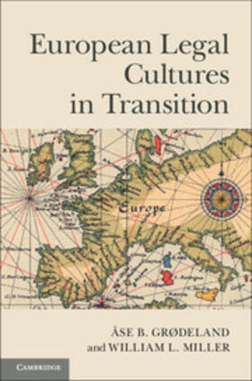 Grødeland / Gr&#248;deland / Miller |  European Legal Cultures in Transition | Buch |  Sack Fachmedien