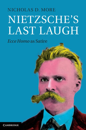 More |  Nietzsche's Last Laugh | Buch |  Sack Fachmedien