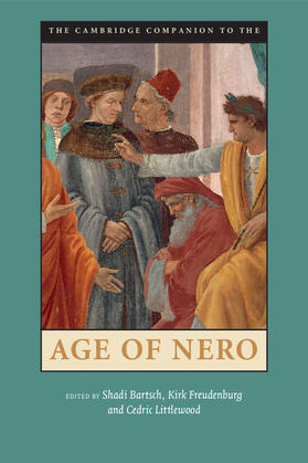 Bartsch / Freudenburg / Littlewood |  The Cambridge Companion to the Age of Nero | Buch |  Sack Fachmedien