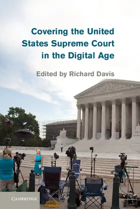 Davis |  Covering the United States Supreme Court in the Digital Age | Buch |  Sack Fachmedien