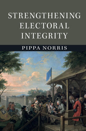 Norris |  Strengthening Electoral Integrity | Buch |  Sack Fachmedien