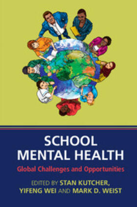 Kutcher / Wei / Weist |  School Mental Health | Buch |  Sack Fachmedien