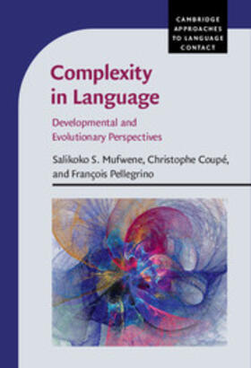 Coupé / Mufwene / Pellegrino |  Complexity in Language | Buch |  Sack Fachmedien