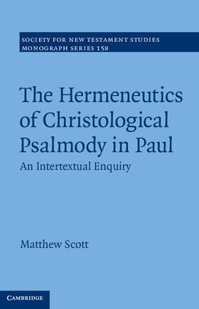 Scott |  The Hermeneutics of Christological Psalmody in Paul | Buch |  Sack Fachmedien