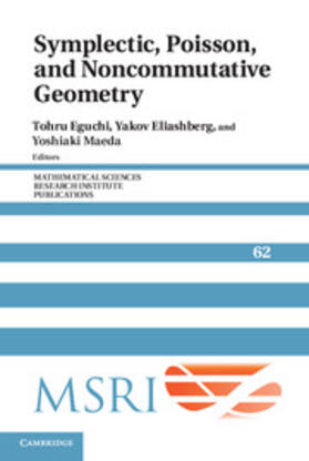 Eguchi / Eliashberg / Maeda |  Symplectic, Poisson, and Noncommutative Geometry | Buch |  Sack Fachmedien