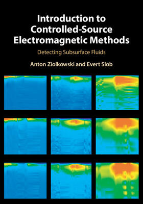Ziolkowski / Slob |  Introduction to Controlled-Source Electromagnetic Methods | Buch |  Sack Fachmedien