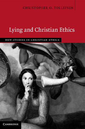 Tollefsen |  Lying and Christian Ethics | Buch |  Sack Fachmedien