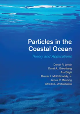 Lynch / Greenberg / Bilgili |  Particles in the Coastal Ocean | Buch |  Sack Fachmedien