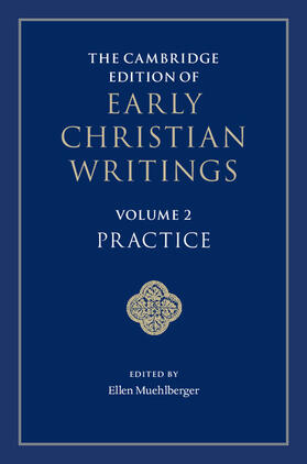 Muehlberger |  The Cambridge Edition of Early Christian Writings | Buch |  Sack Fachmedien
