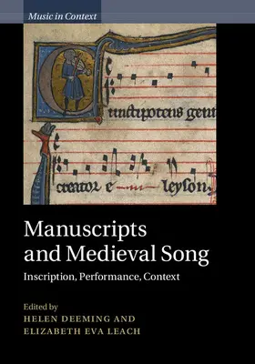 Deeming / Leach |  Manuscripts and Medieval Song | Buch |  Sack Fachmedien