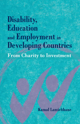 Lamichhane |  Disability, Education and Employment in Developing Countries | Buch |  Sack Fachmedien