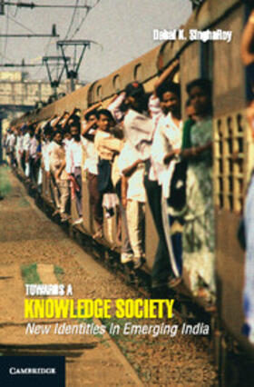 SinghaRoy |  Towards a Knowledge Society | Buch |  Sack Fachmedien