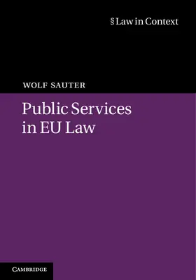 Sauter |  Public Services in EU Law | Buch |  Sack Fachmedien