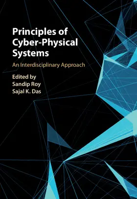 Roy / Das |  Principles of Cyber-Physical Systems | Buch |  Sack Fachmedien