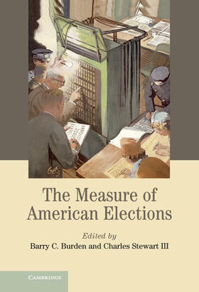 Burden / Stewart, III |  The Measure of American Elections | Buch |  Sack Fachmedien