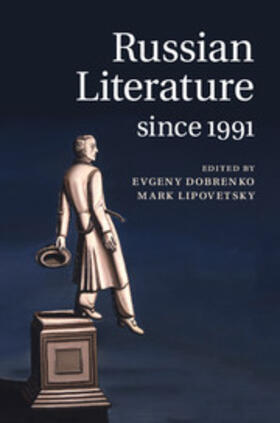 Dobrenko / Lipovetsky |  Russian Literature since 1991 | Buch |  Sack Fachmedien