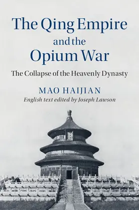 Mao |  The Qing Empire and the Opium War | Buch |  Sack Fachmedien