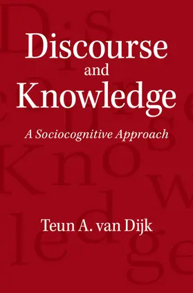 Dijk |  Discourse and Knowledge | Buch |  Sack Fachmedien